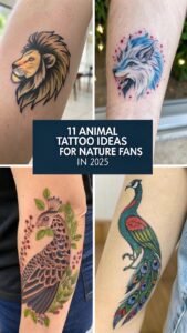 Read more about the article 11 Animal Tattoo Ideas for Nature Fans in 2025