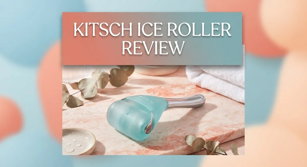 Read more about the article Kitsch Ice Roller Review 2026: Is It Worth The Hype?